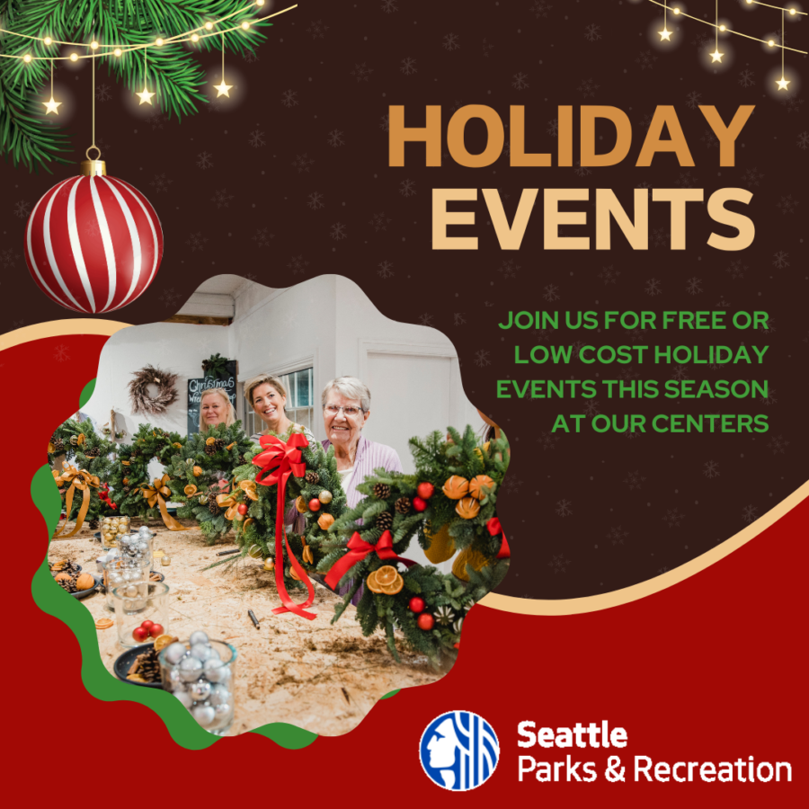 2024 Seattle Parks & Recreation Holiday Events Parkways