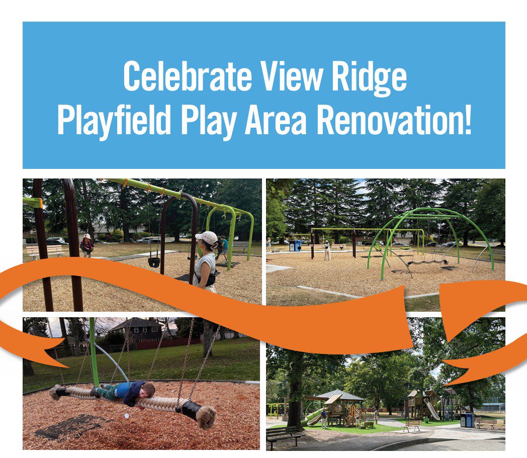 Seattle Parks and Recreation Invites Community To Celebrate At View Ridge Playfield Play Area