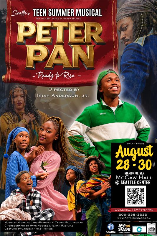 Seattle’s Teen Summer Musical Presents: Peter Pan Ready to Rise